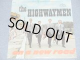 画像: The HIGHWAYMEN - ON A NEW ROAD (SEALED) / 1965 US AMERICA   ORIGINAL "BRAND NEW SEALED" STEREO LP 
