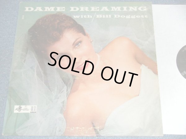 画像1: BILL DOGGETT - DAME DREAMING / 1958  US ORIGINAL MONO Used LP 