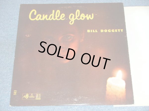 画像1: BILL DOGGETT -  CANDLE GLOW / 1958  US ORIGINAL MONO Used LP 