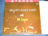 画像: BILL DOGGETT - BIG CITY DANCE PARTY / 1959   US ORIGINAL STEREO Used LP 