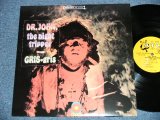 画像: DR. JOHN -  GRIS GRIS /  19?? US AMERICA "180 Gram Heavy Weight" Used  LP