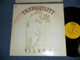 画像: TRANQUILITY - SILVER (70's PSYCHE!!!) ( Ex++/Ex+++ ) / 1972  US AMERICA  ORIGINAL Used LP 