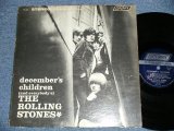画像: ROLLING STONES -  DECEMBER'S CHILDREN  ( Ex/Ex++ Looks:Ex+) (Matrix# A) ZAL-7031-4 △8579  / B) ZAL-7032-4 △8579-x )  / 1966 VERSION? US AMERICA  "DARK BLUE with Boxed 'LONDON' Label"  STEREO Used LP
