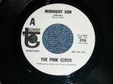 画像: THE PINK CLOUD - MIDNIGHT SUN  (Ex++/Ex++)  / 1967 US AMERICA ORIGINAL "WHITE LABEL PROMO" Used 7" Single 