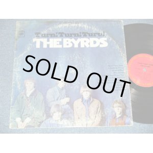 画像: BYRDS, THE - TURN! TURN! TURN!(Matrix # A) 2A / B) 2A ) ( VG/Ex++ ) / Early 1970 US AMERICA "2nd Ptress Label"  Used LP 