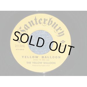 画像: The YELLOW BALLOON - YELLOW BALLOON : NOOLLAB WOLLEY ( Ex+/Ex+) / 1967 US ORIGINAL 7"45 Single 