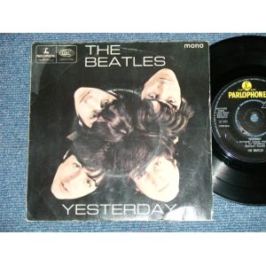画像: THE BEATLES - YESTERDAY ( EMI RECORDS LTD. Credt on Label Ring   ) ( Matrix # 1/1 )  ( Ex++/Ex+++) / 1965 UK  MONO Used 7"EP With PICTUER SLEEVE