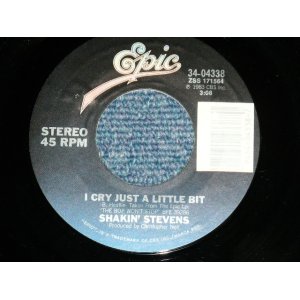 画像: SHAKIN' STEVENS - I CRY JUST A LITTLE BIT  :  LOVE ME TONIGHT  ( MINT-)  / 1983 US AMERICA  ORIGINAL Used 7"45 