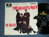 画像: THE BEATLES -　THE BEATLES' HITS (The PARLOPHONE Credt on Label Ring) ( Matrix # 2N/1N )  ( Ｐoor /Ex+ ) / 1963 UK ORIGINAL MONO Used 7"EP With PICTUER SLEEVE