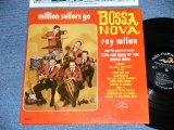画像: RAY MILAN and The QUARTER-NOTES - MILLION SELLERS GO BOSSA NOVA : TEEN-AGE BOSS OF THE BOSSA NOVA  ( Ex++/Ex++ Looks: Ex+)  / 1963  US AMERICA ORIGINAL  MONO  Used LP 