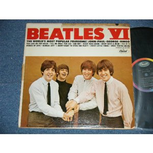 画像: The BEATLES - BEATLES VI ( Matrix #  T-1-2358- T6P  /  T-2-2358-P7 P )  ( VG+++/Ex Looks:Ex-) / 1965 US AMERICA "2nd Press Back Cover" " 1st Press BLACK with RAINBOW Label"  MONO Used LP 