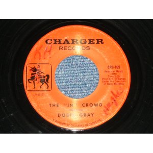 画像: DOBIE GRAY - THE "IN" CROWD . ( NORTHERN SOUL) : BE A MAN   ( Ex++/Ex+) / 1964 US AMERICA ORIGINAL Used 7"45 Single 