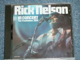 画像: RICK NELSON - IN CONCERT ; THE TROUBADOUR LOS ANGELES,December 13,1969   (MINT-/MINT) / 1990 US  AMERICA  ORIGINAL  Used CD 