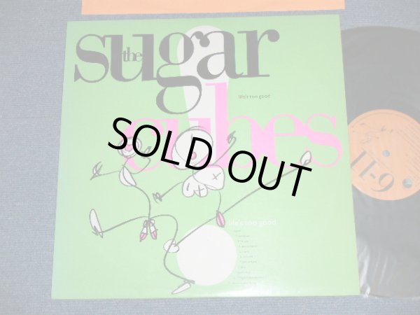 画像1: SUGAR CUBES (BJORK  Björk) - LIFE'S TOO GOOD  ( Ex++/MINT- )   / 1988 US AMERICA ORIGINAL Used LP 