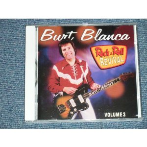 画像: BURT BLANCA - ROCK & ROLL REVIVAL VOL.3 ( NEW ) / 1996 HOLLAND ORIGINAL "Brand New" CD
