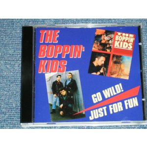画像: BOPPIN' KIDS - GO WILD! JUST FOR FUN  ( NEW  )  /  2003 GERMAN GERMANY  ORIGINAL "BRAND NEW" CD 