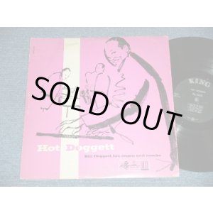 画像: BILL DOGGETT -  HOT DOGGETT (VG+++/Ex+ Looks:Ex-) / 1957  US AMERICA ORIGINAL "BLACK with SILVER Print & KING Logo on TOP  Label" MONO Used LP 