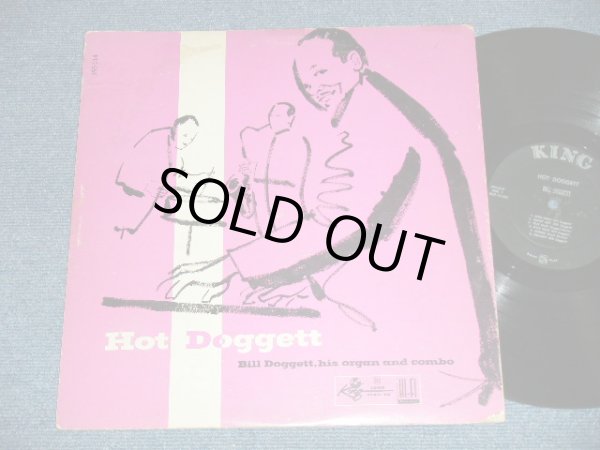 画像1: BILL DOGGETT -  HOT DOGGETT (VG+++/Ex+ Looks:Ex-) / 1957  US AMERICA ORIGINAL "BLACK with SILVER Print & KING Logo on TOP  Label" MONO Used LP 