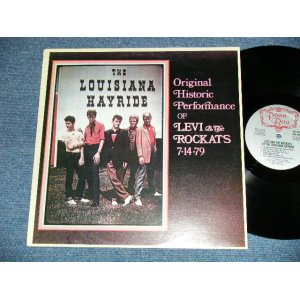 画像: LEVI & The ROCKATS - THE LUISIANA HAYRIDE ( Ex++/MINT- ) / 1981 US AMERICA ORIGINAL Used LP 