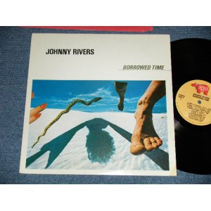 画像: JOHNNY RIVERS - BORROWED TIME  ( EX+/MINT-  / 1982  US AMERICA  ORIGINAL Used LP 