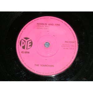 画像: THE SEARCHERS - NEEDLES AND PINS ( Ex+/Ex+ )  / 1964 UK ENGLAND ORIGINAL Used 7" Single 