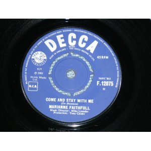 画像: MARIANNE FAITHFULL - COME AND STAY WITH ME (Ex+++/Ex+++ )  / 1965 UK ENGLAND ORIGINAL Used 7"Single