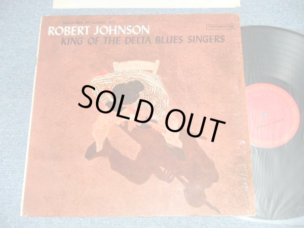画像1: ROBERT JOHNSON - KING OF THE DELTA BLUES SINGERS ( Matrix # 2AC/2J) ( Ex+++/MINT-)  / Early 1970's US AMERICA Used LP 