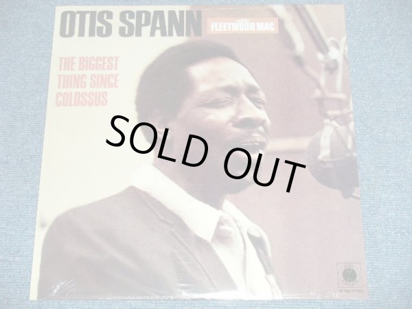 画像1: OTIS SPANN with FLEETWOOD MAC - THE BIGGEST THING SINCE COLOSSUS ( SEALED ) / US AMERICA Reissue "BRAND NEW SEALED" LP 