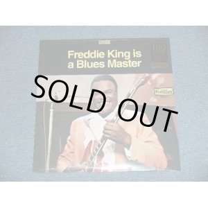 画像: FREDDIE KING - FREDDIE KING IS A BLUES MASTER  ( Straight Reissue )  (SEALED)  / US AMERICA REISSUE "180 Gram Heavy Weight"  "Brand New Sealed"  LP