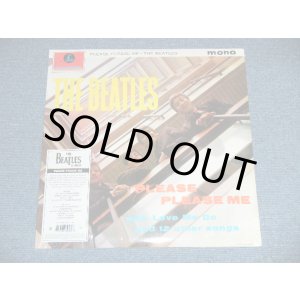 画像: THE BEATLES - PLEASE PLEASE ME  (REMASTERED 180 Gram Heavy Weight )  / 2014 UK  REISSUE "MONO"  "Brand New SEALED" LP   