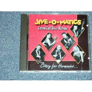 画像: JIVE-O-MATICS - CRAZY FOR HAMONIES :  CREW CUT LIVE REVIEW ( NEW )  / 2011 GERMAN GERMANY "BRAND NEW" CD  