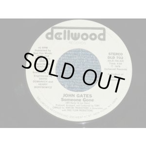 画像: JOHN GATES - SOMEONE GONE : TELL ME YOU LOVE ME ( Ex++/Ex++- )  / 1978 US AMERICA ORIGINAL Used 7" Single 