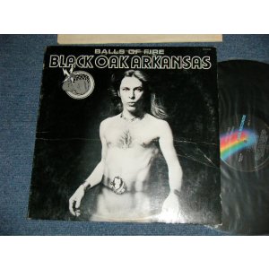 画像: BLACK OAK ARKANSAS -  BALLS OF FIRE  (Ex/Ex+++ )  / 1976  US AMERICA  ORIGINAL Used LP 