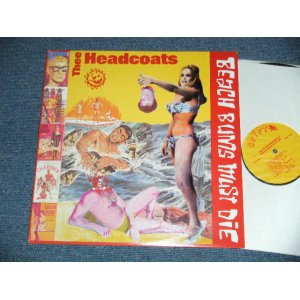 画像: THEE  HEADCOATS - BEACH BUMS MUSTDIE ( Ex+++MINT-) /  1990 US AMERICA   ORIGINAL  Used LP 