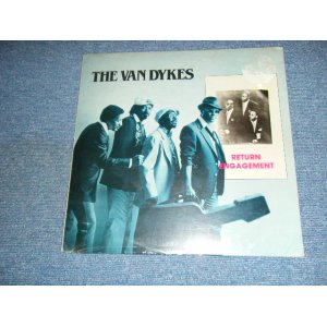 画像: THE VAN DYKES - RETURN ENGAGEMENT ( REUNION ) / 1984 US AMERICA ORIGINAL "BRAND NEW SEALED"  LP 