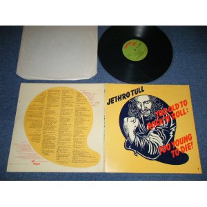 画像: JETHRO TULL - TOO OLD TO ROCK 'N' ROLL (   Matrix #  A) A 1 /B) B 1 )  ( Ex+,Ex++,Ex++/,MINT- )  /  1975 UK ENGLAND ORIGINAL "GREEN Label"  Used  LP