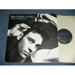画像: ROBERT GORDON w/LINK WRAY - FRESH FISH SPECIAL (Ex+++/MINT- )  / US AMERICA REISSUE Used LP