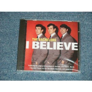 画像: The BACHELORS - I BELIEVE  (SEALED) / 1997 UK ENGLAND  ORIGINAL "BRAND NEW SEALED" CD 