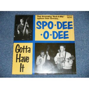 画像: SP0-DRR-O-DEE - GOTTA HAVE IT   (NEW)  / 1997 FRANCE ORIGINAL "BRAND NEW" 10" LP
