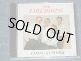 画像: The FIREBIRDS - TKAING BY STORM (MINT-/MINT) / 1990's UK ENGLAND  REISSUE "2nd Press"  Used CD 