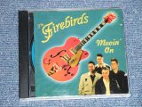 画像: The FIREBIRDS - MOVIN' ON (NEW) / 1996 UK ENGLAND  ORIGINAL  "Brand New"  CD 