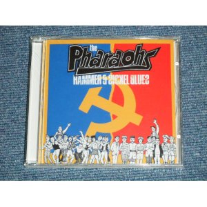 画像: The PHARAOHS - HAMMER & SICKEL BLUES  (SEALED) / 2003 GERMAN  "Brand New Sealed"  CD  