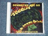 画像: DEMENTED ARE GO - HELL VCIFERNATION  ( NEW) / 1999 GERMAN  "Brand New"  CD  