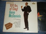 画像: GENE McDANIELS (EUGENE MCDANIELS) - 100 lbs.OF CLAY! ( Ex-/Ex- VG+++ STOFC,EDSP)  / 1961  US AMERICA ORIGINAL  MONO Used LP   