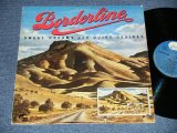 画像: ＢＯＲＤＥＲＬＩＮＥ - SWEET DREAMS and QUIET DESIRES (Ex+/MINT- BB ) / 1973 US AMERICA ORIGINAL Used LP 