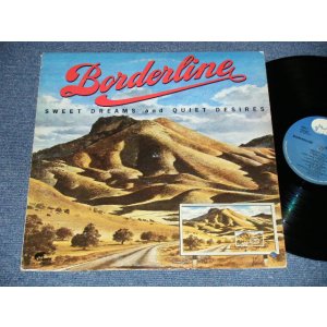 画像: ＢＯＲＤＥＲＬＩＮＥ - SWEET DREAMS and QUIET DESIRES (Ex+/MINT- BB ) / 1973 US AMERICA ORIGINAL Used LP 