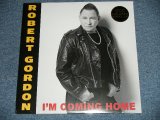 画像: ROBERT GORDON - I'M COMING HOME (SEALED)  / 2014 UK ENGLAND ORIGINAL "BRAND NEW SEALED" LP
