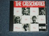 画像: The CRESCENDOES -   The CRESCENDOES +Bonus Tracks (NEW) / GERMAN "Brand New" CD-R 