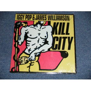 画像: IGGY POP & JAMES WILLIAMSON  - KILL CITY (SEALED )   / 1995 US AMERICA ORIGINAL "Brand New SEALED" 10" LP