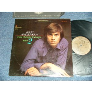 画像: ERIC ANDERSEN - 'BOUT CHANGES 'N' THINGS 2 ( Ex+/Ex+++ Looks:MINT-)  / 1966 US AMERICAN ORIGINAL STEREO  Used LP